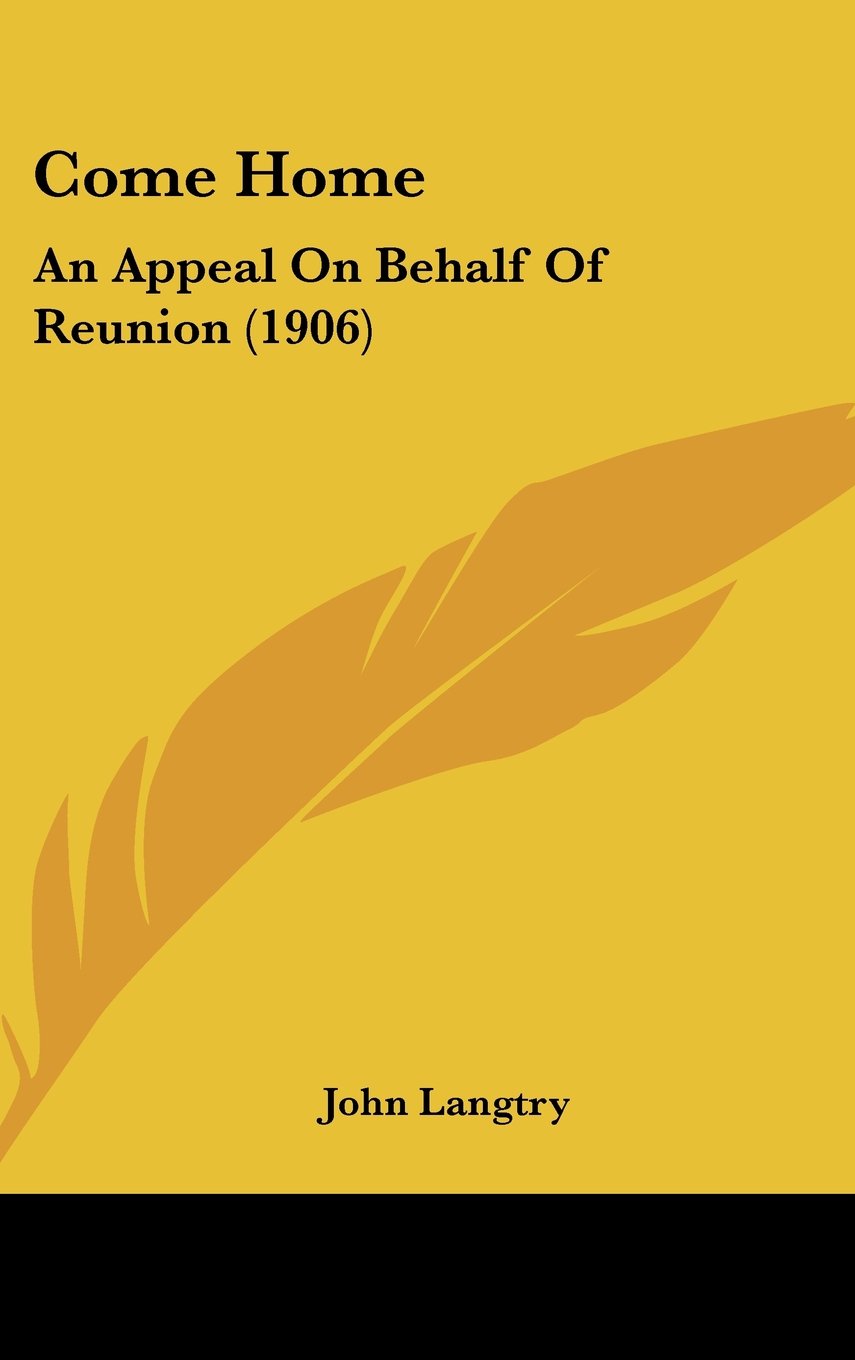 Come Home: An Appeal on Behalf of Reunion Politics & History