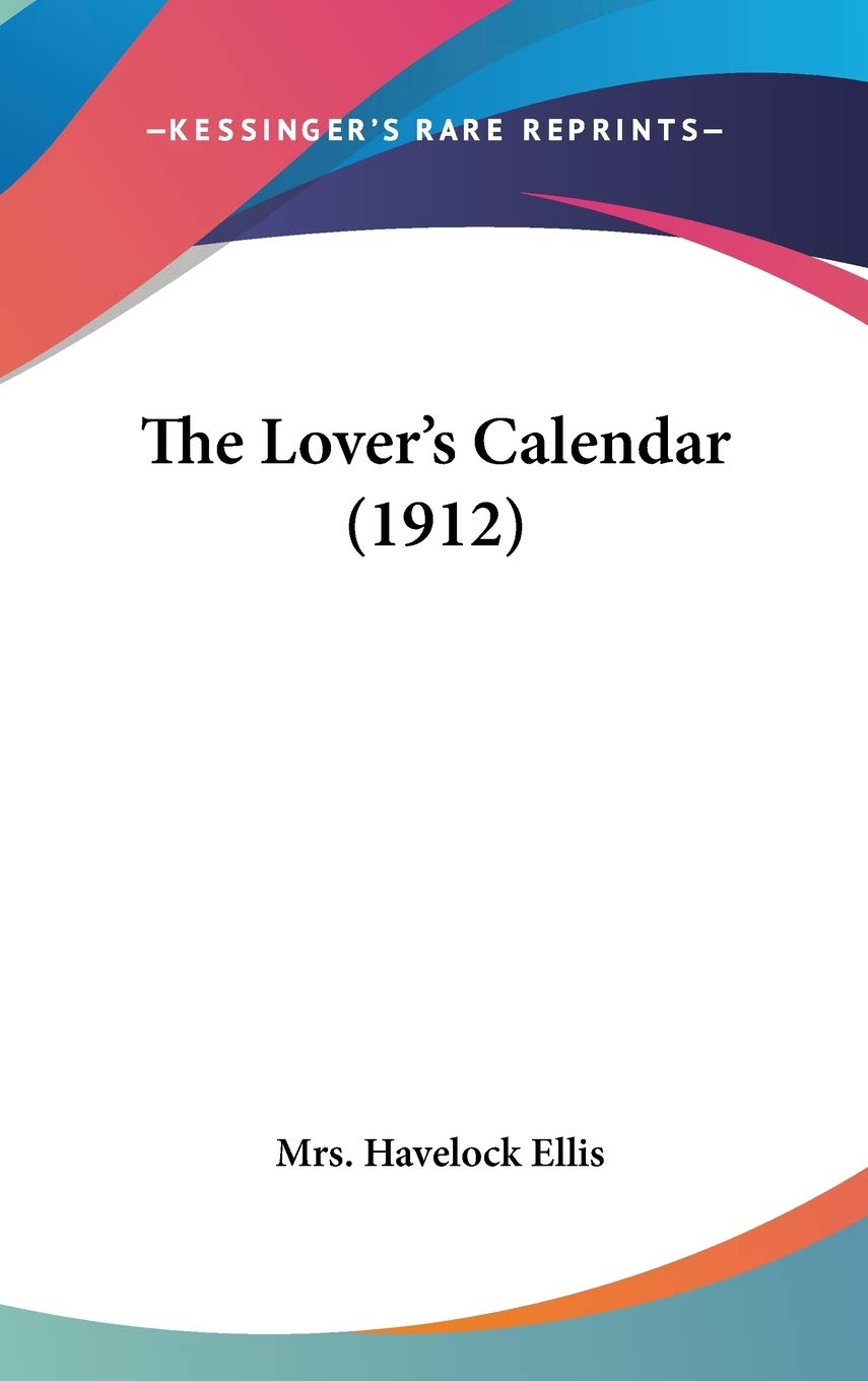 The Lover's Calendar (1912) Poetry