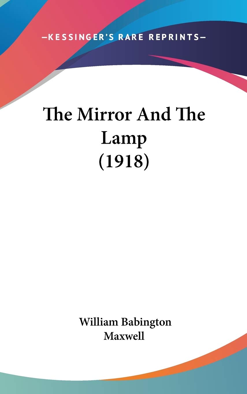 The Mirror And The Lamp (1918) Contemporary literature