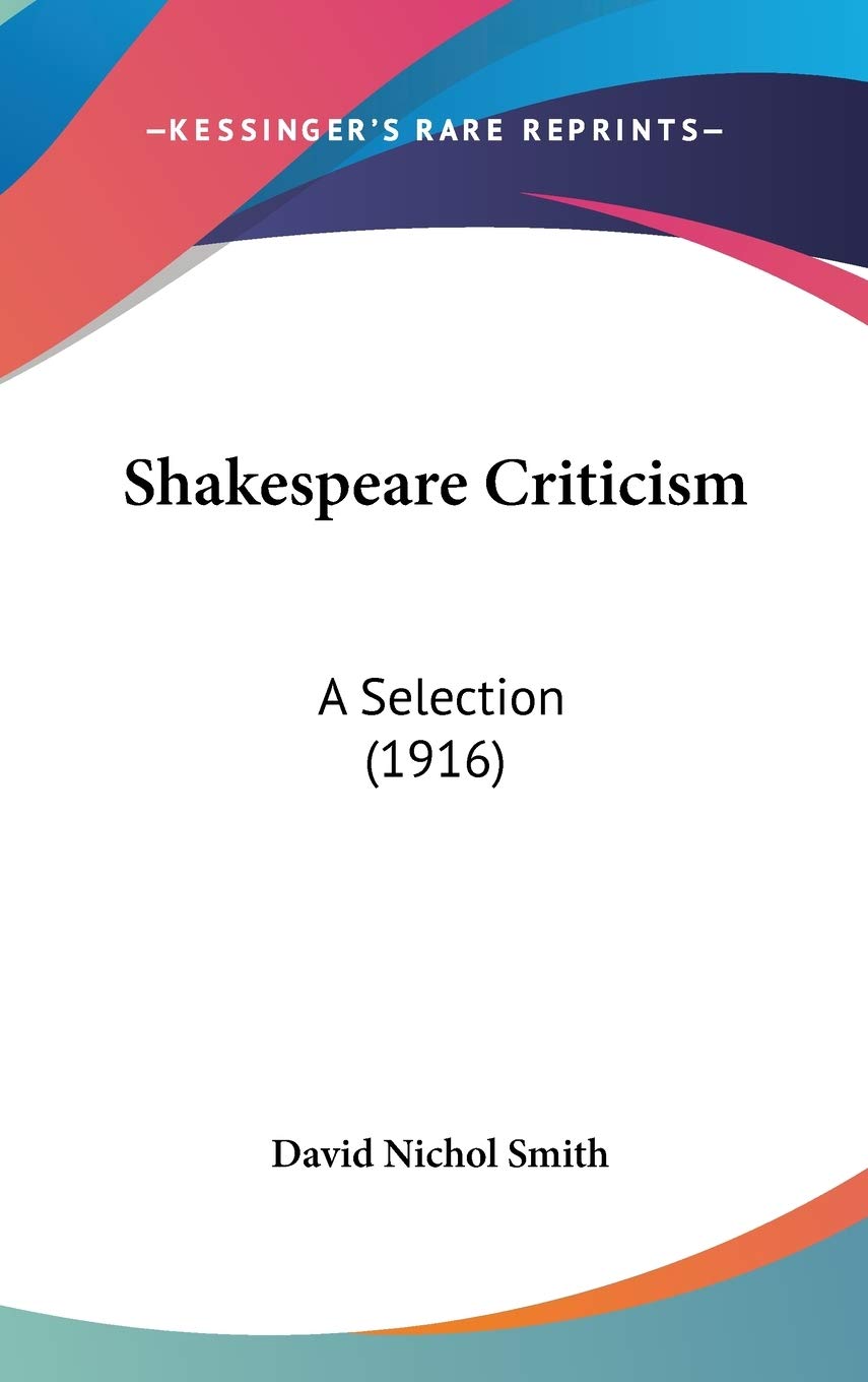 Product Image: Shakespeare Criticism: A Selection (1916)