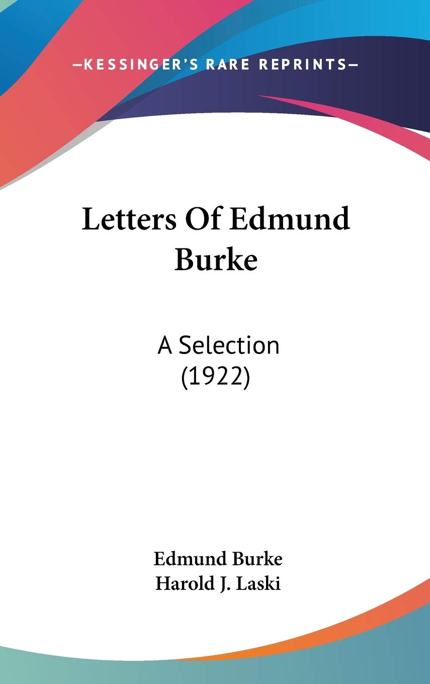 Letters Of Edmund Burke: A Selection (1922) book