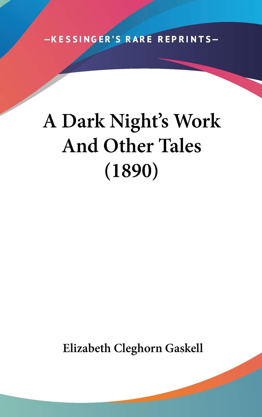 A Dark Night's Work and Other Tales Contemporary literature