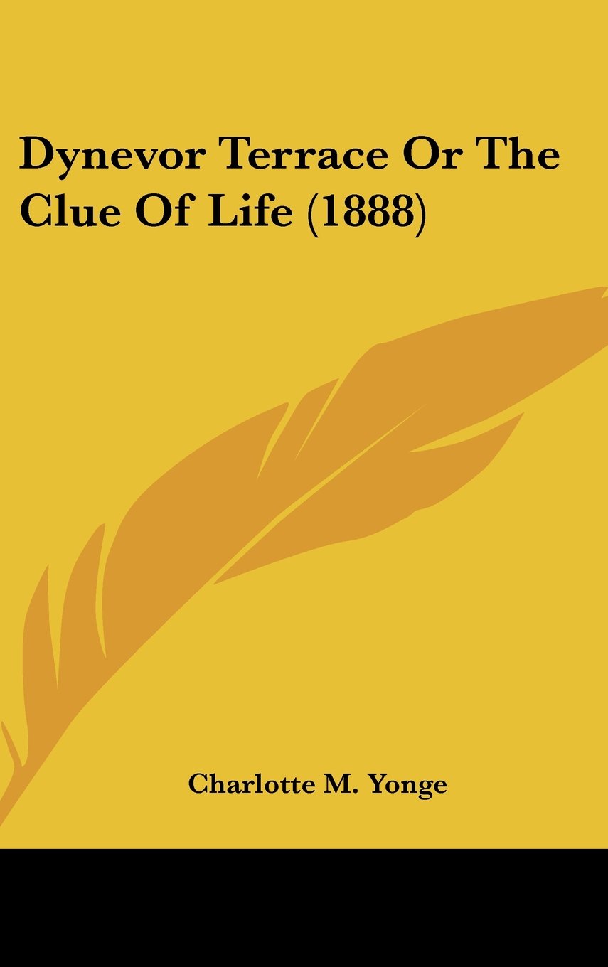 Dynevor Terrace or the Clue of Life Contemporary literature