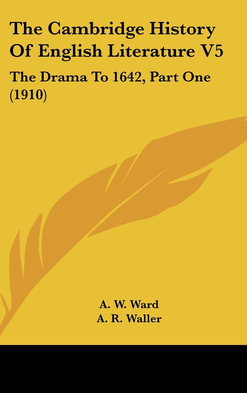 The Cambridge History of English Literature: The Drama to 1642 Contemporary literature Books