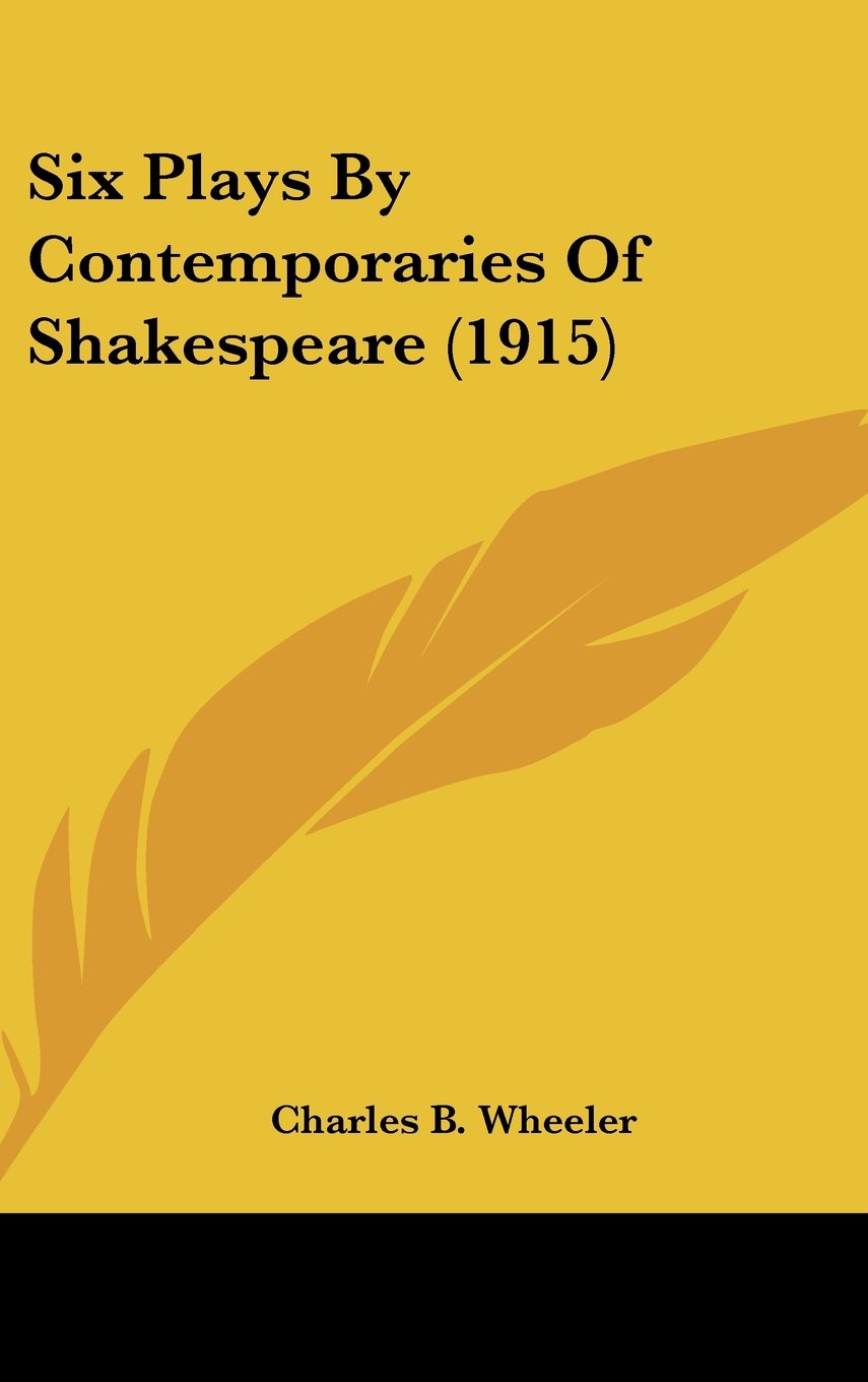 Six Plays By Contemporaries Of Shakespeare (1915) Books