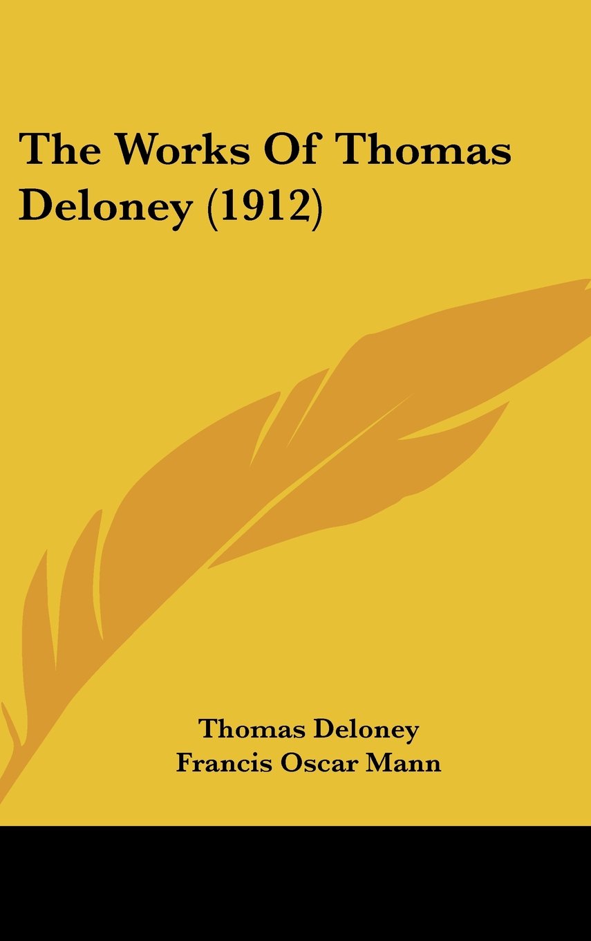 The Works Of Thomas Deloney (1912) Books
