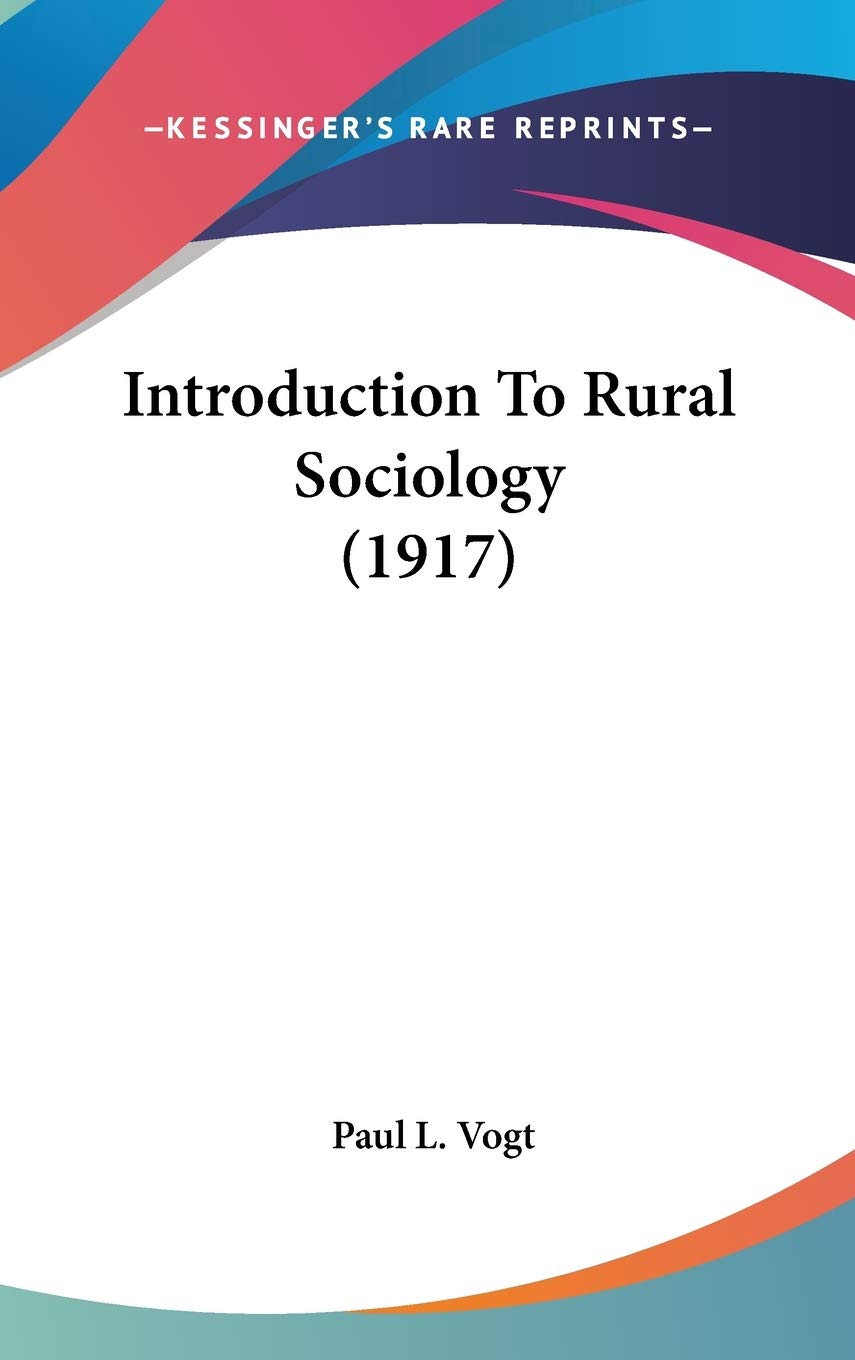 Introduction To Rural Sociology (1917) Partnership & Love