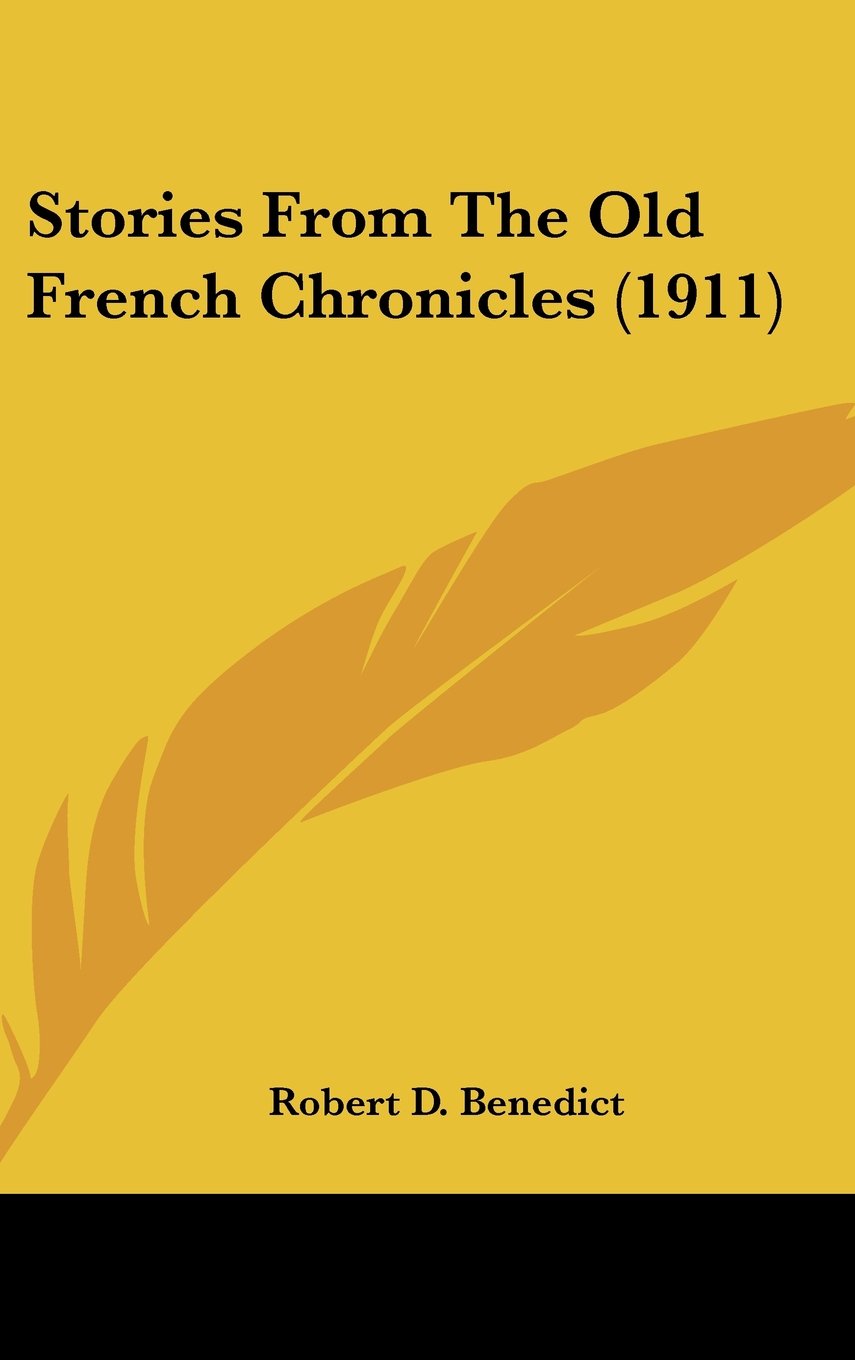 Stories From The Old French Chronicles (1911) Memories