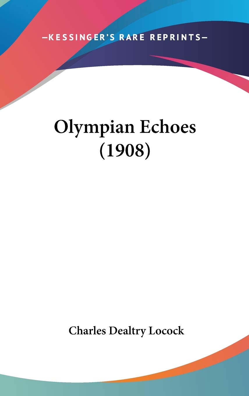 Olympian Echoes (1908) Politics & History