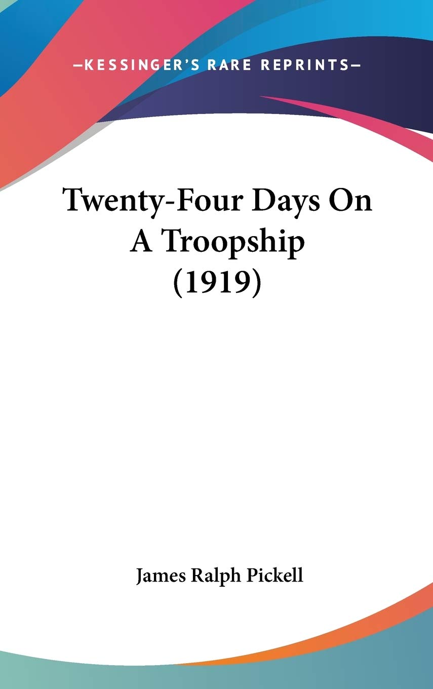 Product Image: Twenty-Four Days On A Troopship (1919)