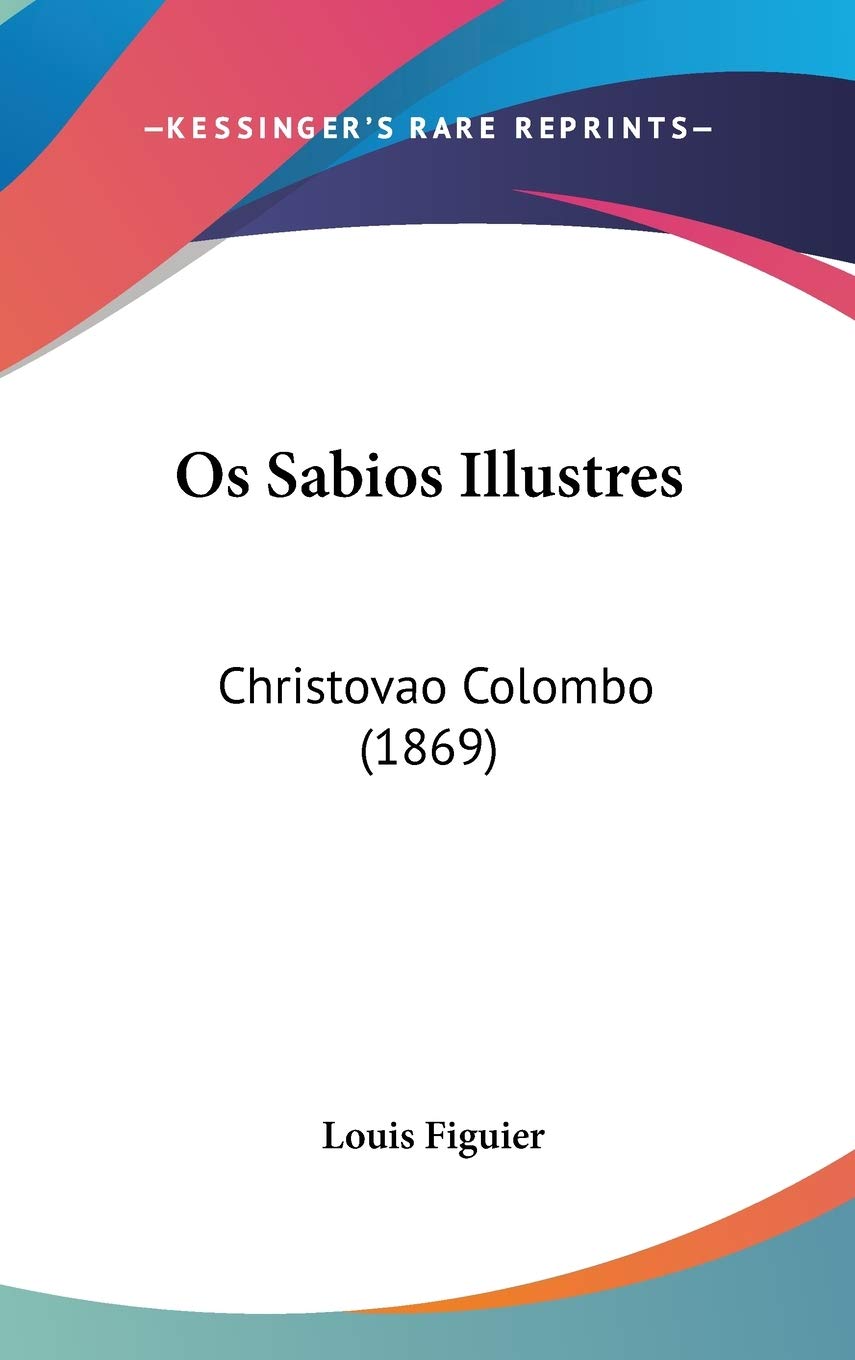 Os Sabios Illustres: Christovao Colombo (1869) International