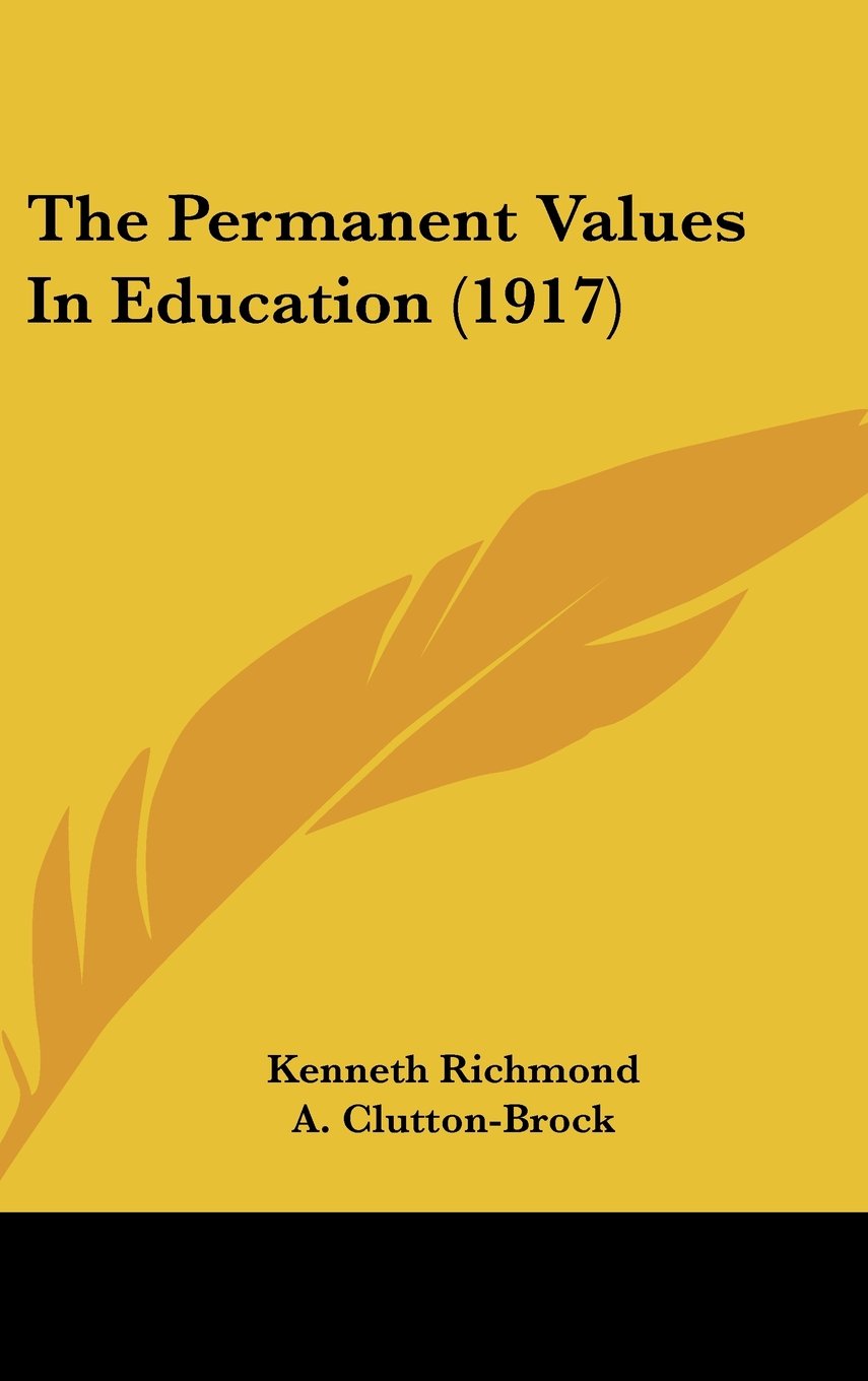Product Image: The Permanent Values In Education (1917)