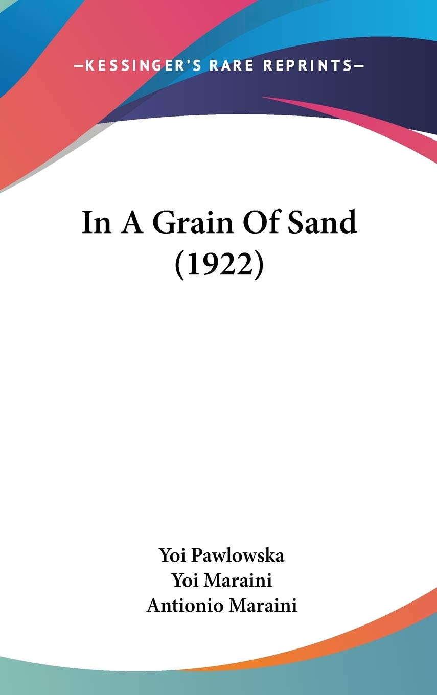 In A Grain Of Sand (1922) Contemporary literature