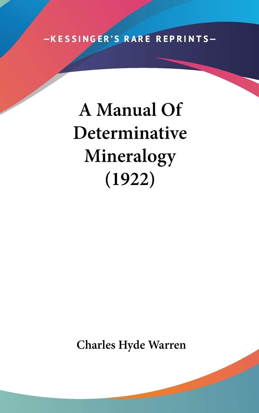 A Manual Of Determinative Mineralogy (1922) Mathematics