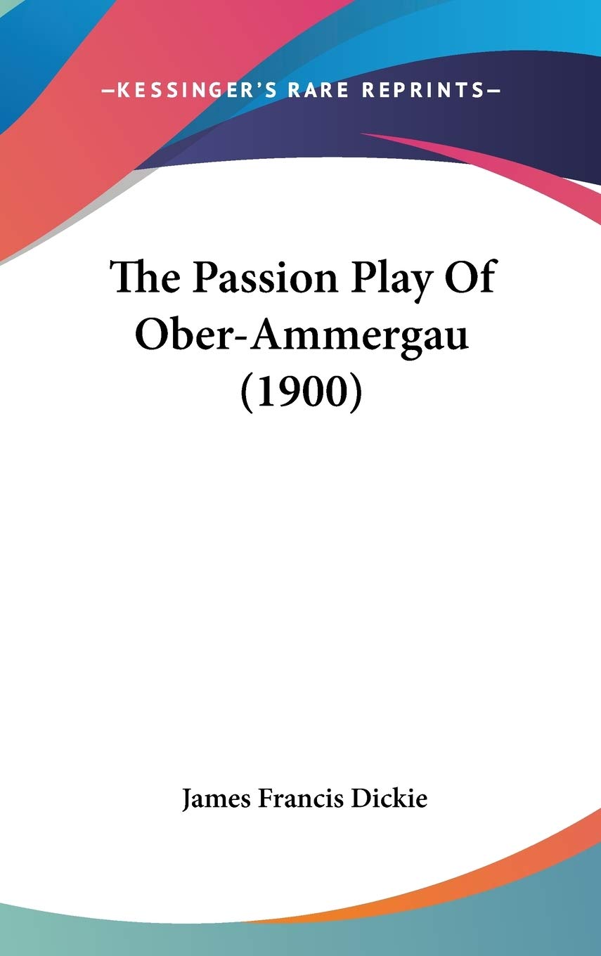 The Passion Play Of Ober-Ammergau (1900) Film, Art & Culture