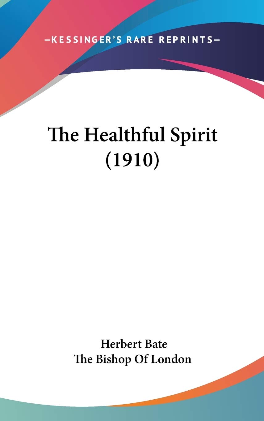 The Healthful Spirit (1910) Philosophy