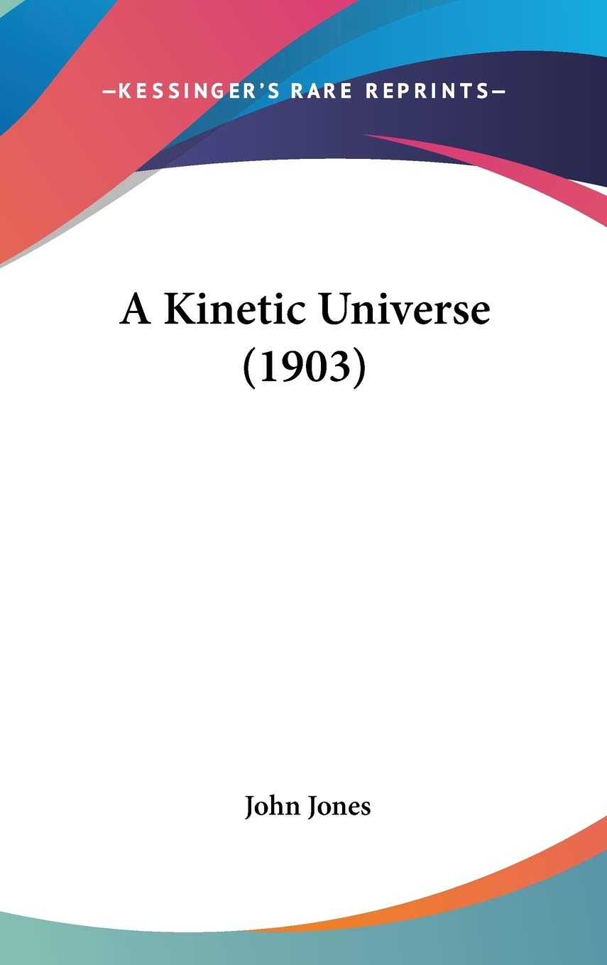 Product Image: A Kinetic Universe (1903)
