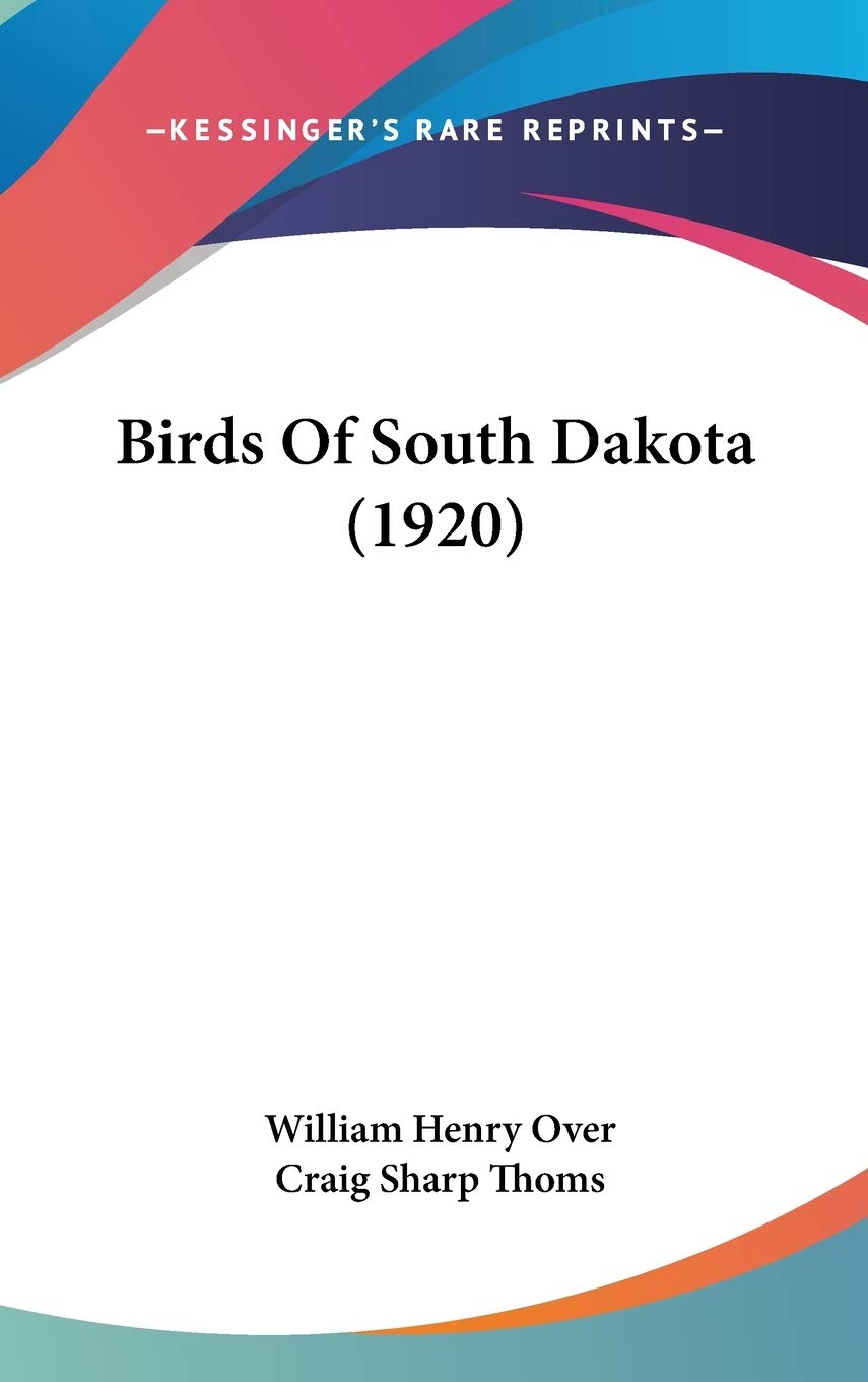 Birds Of South Dakota (1920) Poetry