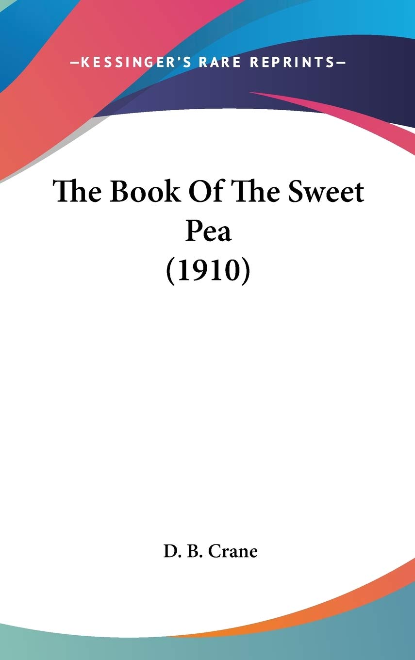 The Book Of The Sweet Pea (1910) Contemporary literature