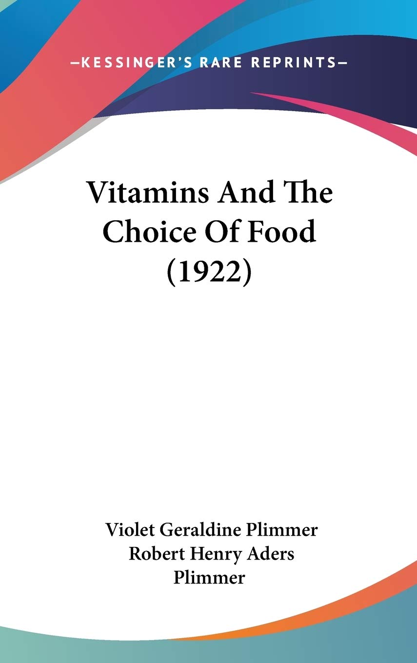 Vitamins And The Choice Of Food (1922) Business, Finance & Career