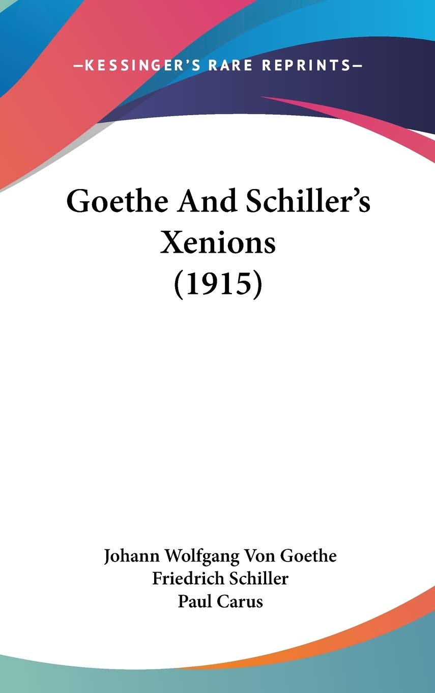 Goethe And Schiller's Xenions (1915) Drama