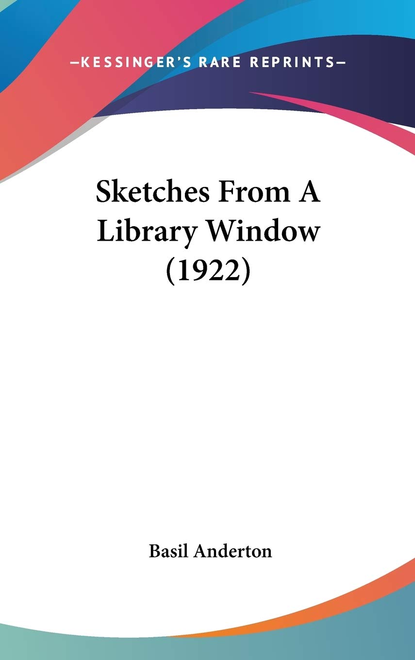 Product Image: Sketches From A Library Window (1922)