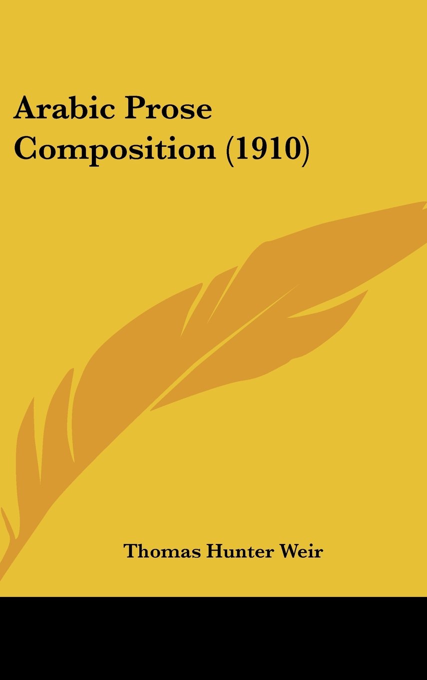 Arabic Prose Composition (1910) Books