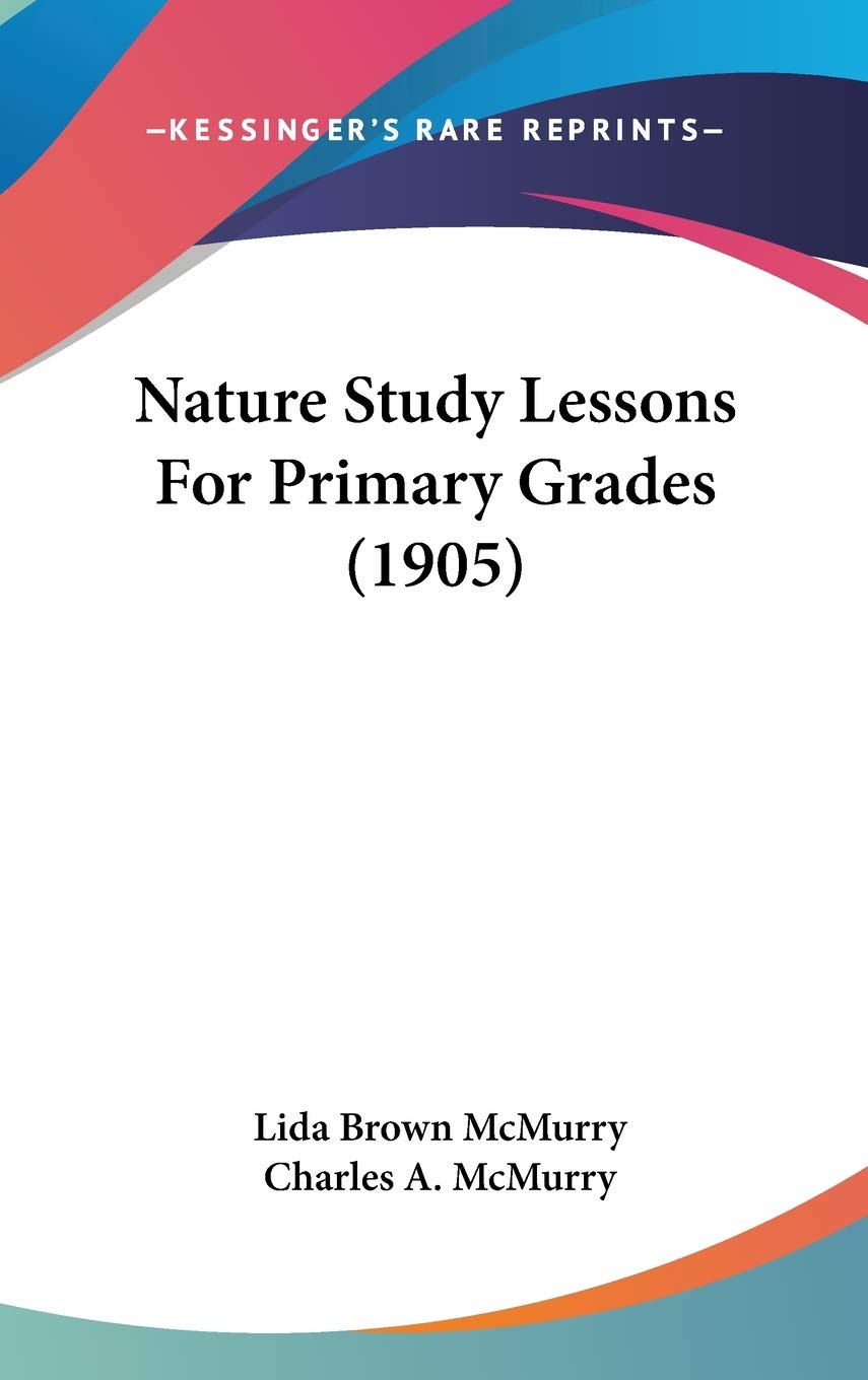 Product Image: Nature Study Lessons For Primary Grades (1905)
