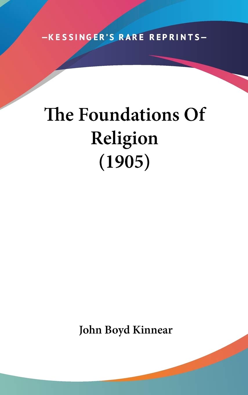 The Foundations Of Religion (1905) Religion & Esotericism