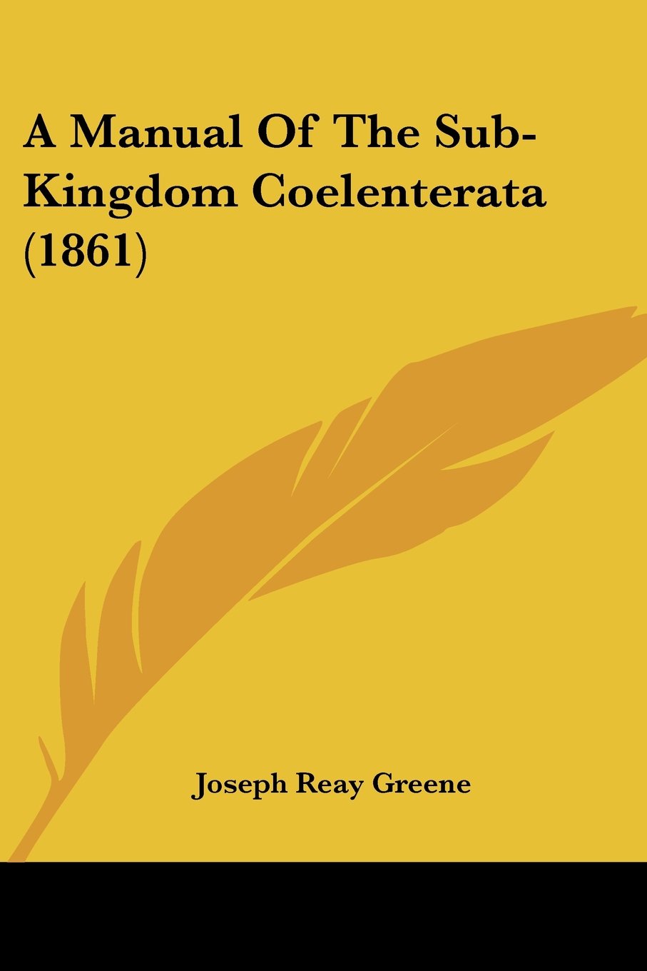 A Manual Of The Sub-Kingdom Coelenterata (1861) Books
