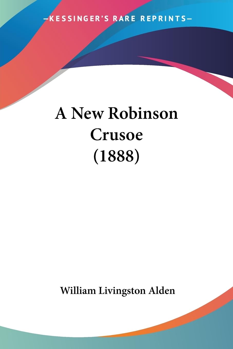 A New Robinson Crusoe (1888) Contemporary literature
