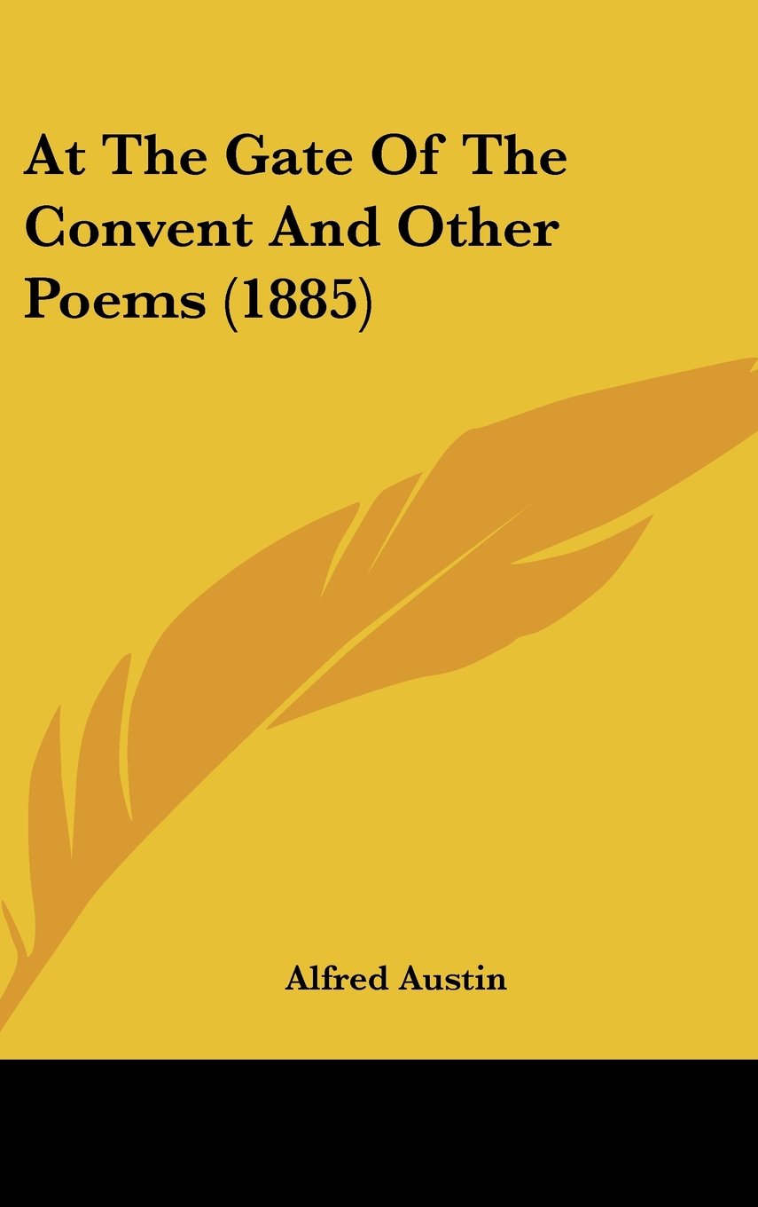 At The Gate Of The Convent And Other Poems (1885) Books