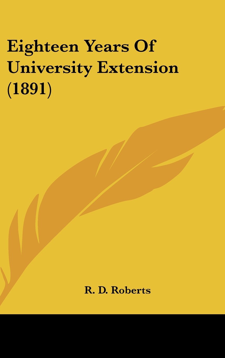 Eighteen Years Of University Extension (1891) Books