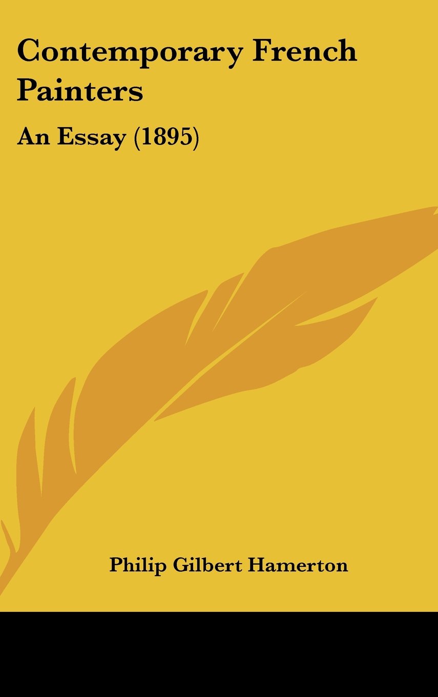 Contemporary French Painters: An Essay (1895) Books