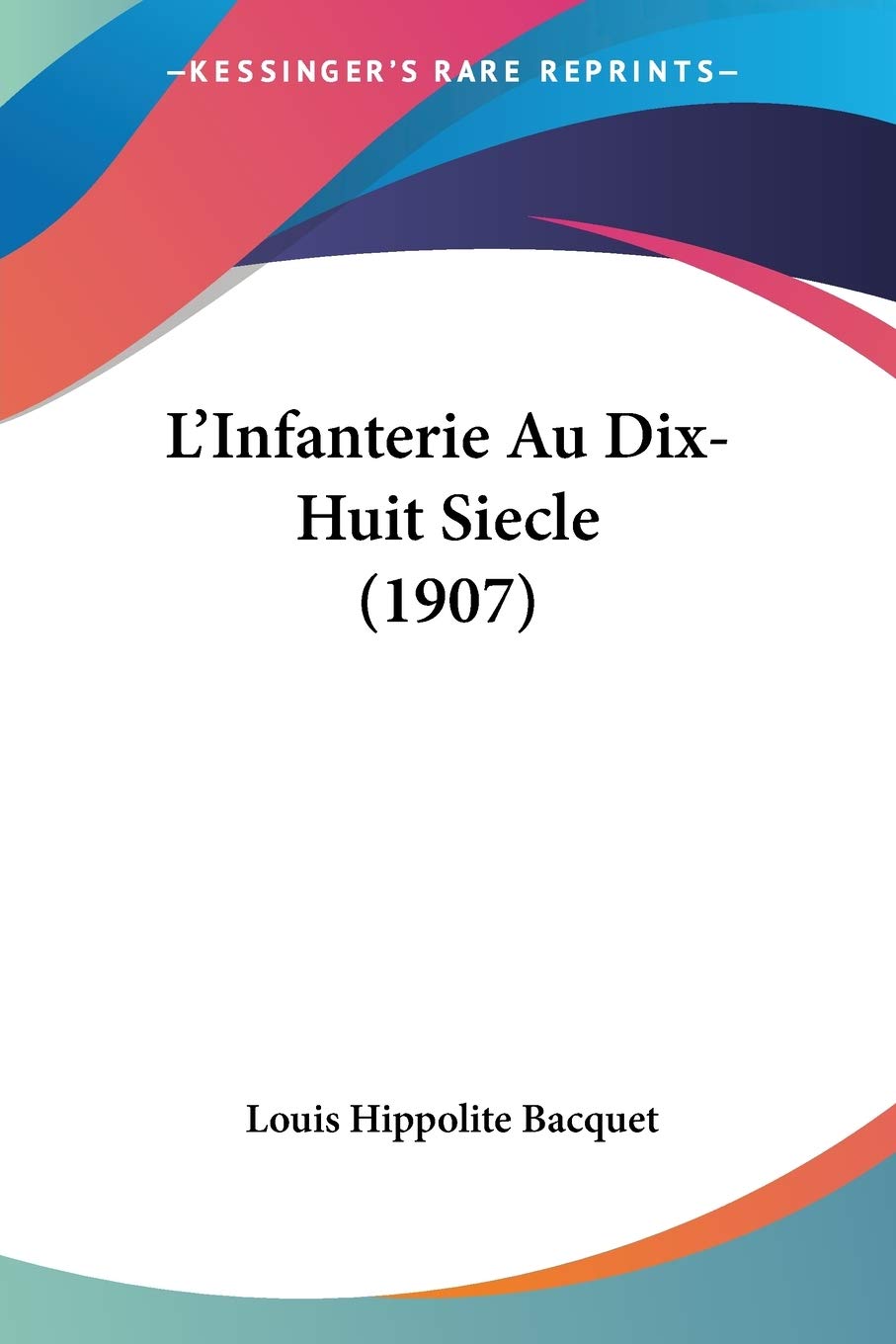 L'infanterie Au Dix-huit Siecle Law