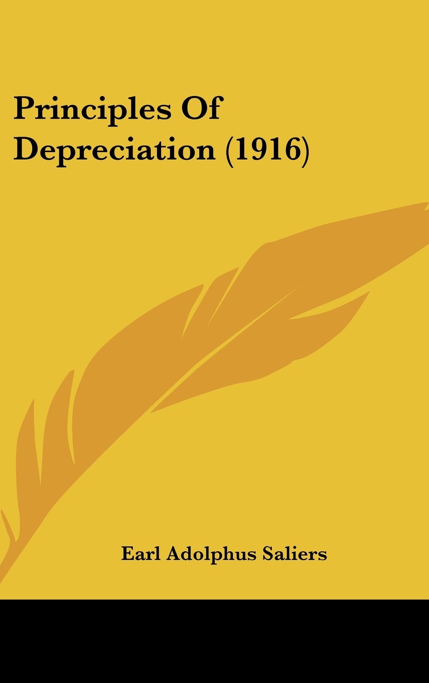 Principles of Depreciation Contemporary literature