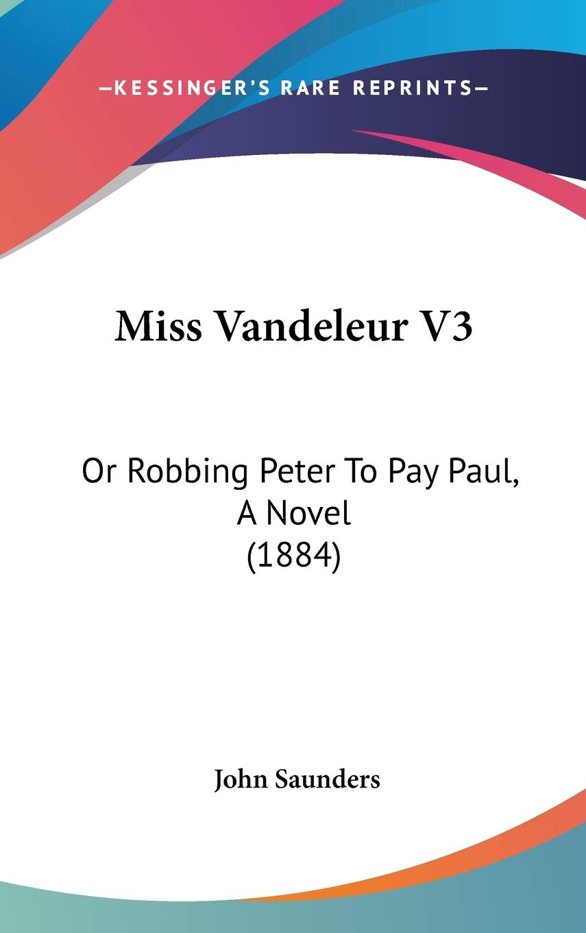 Miss Vandeleur: Or Robbing Peter to Pay Paul Contemporary literature