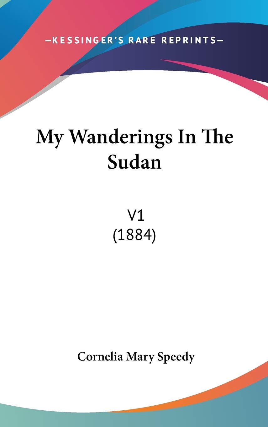 My Wanderings in the Sudan Contemporary literature