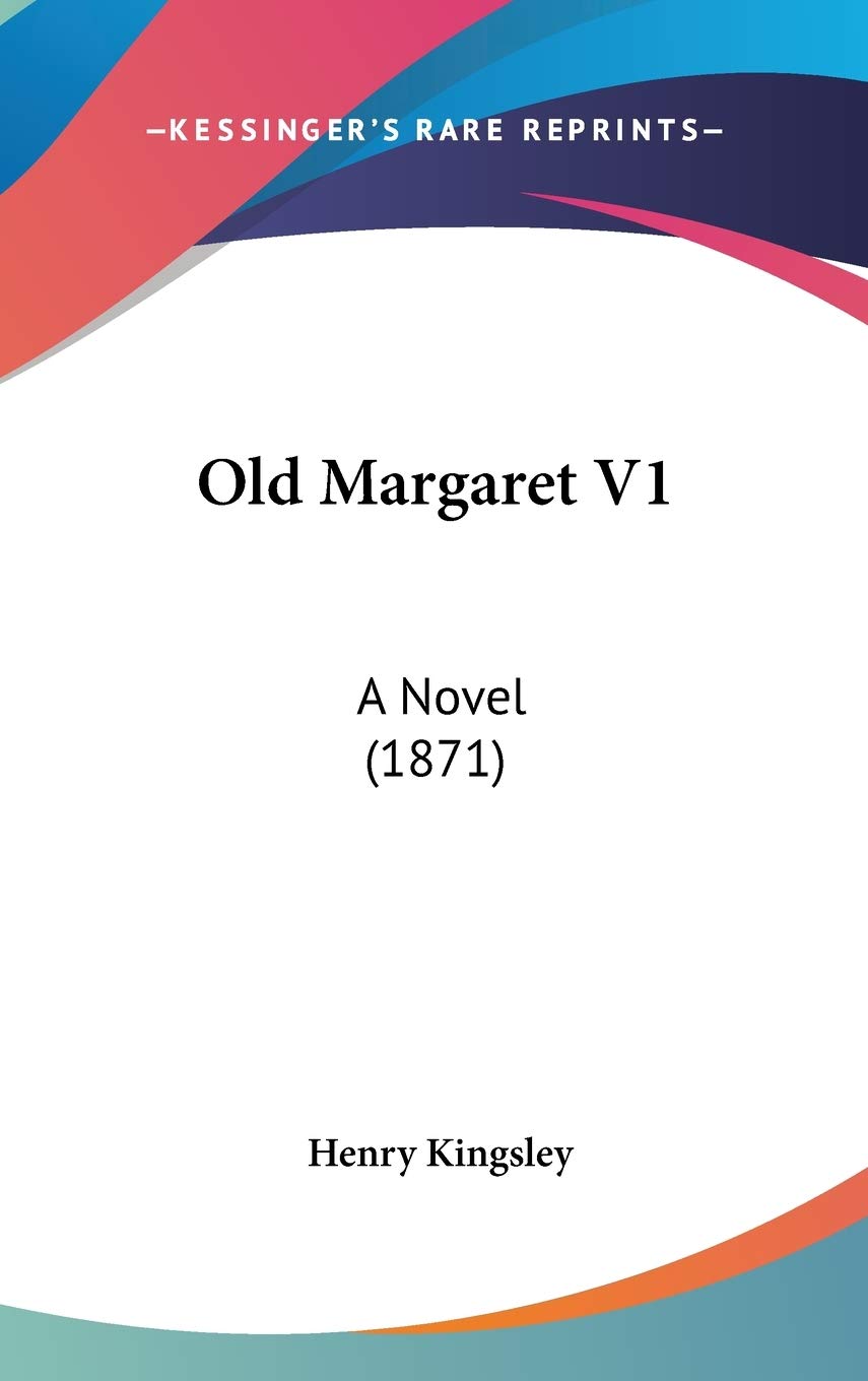 Old Margaret: A Novel (1871) Contemporary literature