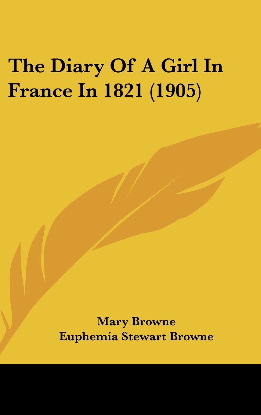 The Diary of a Girl in France in 1821 Contemporary literature