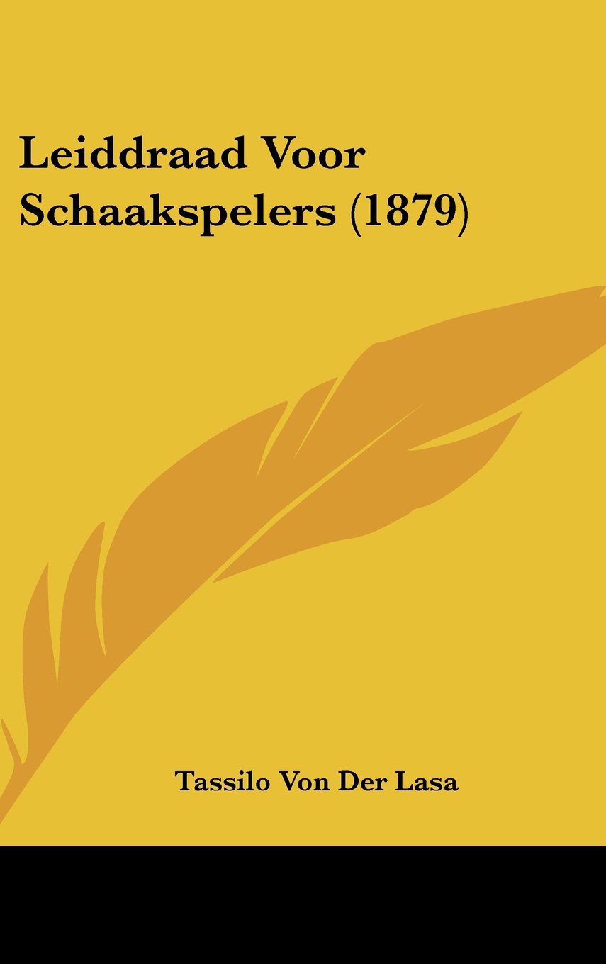 Leiddraad Voor Schaakspelers Contemporary literature