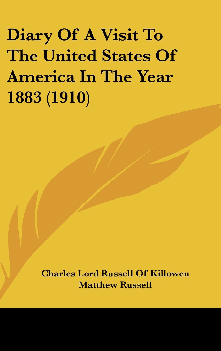 Diary of a Visit to the United States of America in the Year 1883 Contemporary literature Books