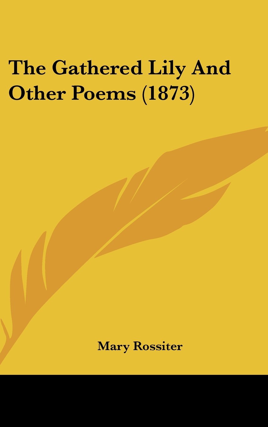 The Gathered Lily and Other Poems Contemporary literature