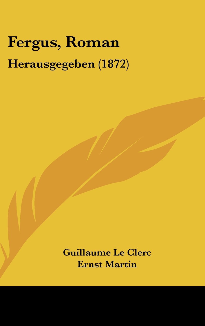 Fergus, Roman: Herausgegeben: Herausgegeben (1872) Law