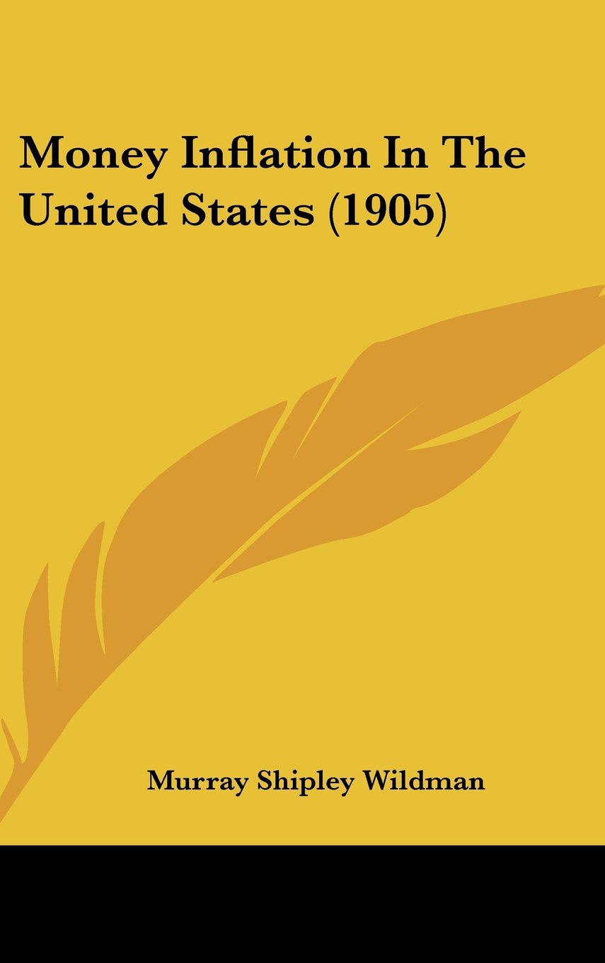 Money Inflation in the United States Contemporary literature