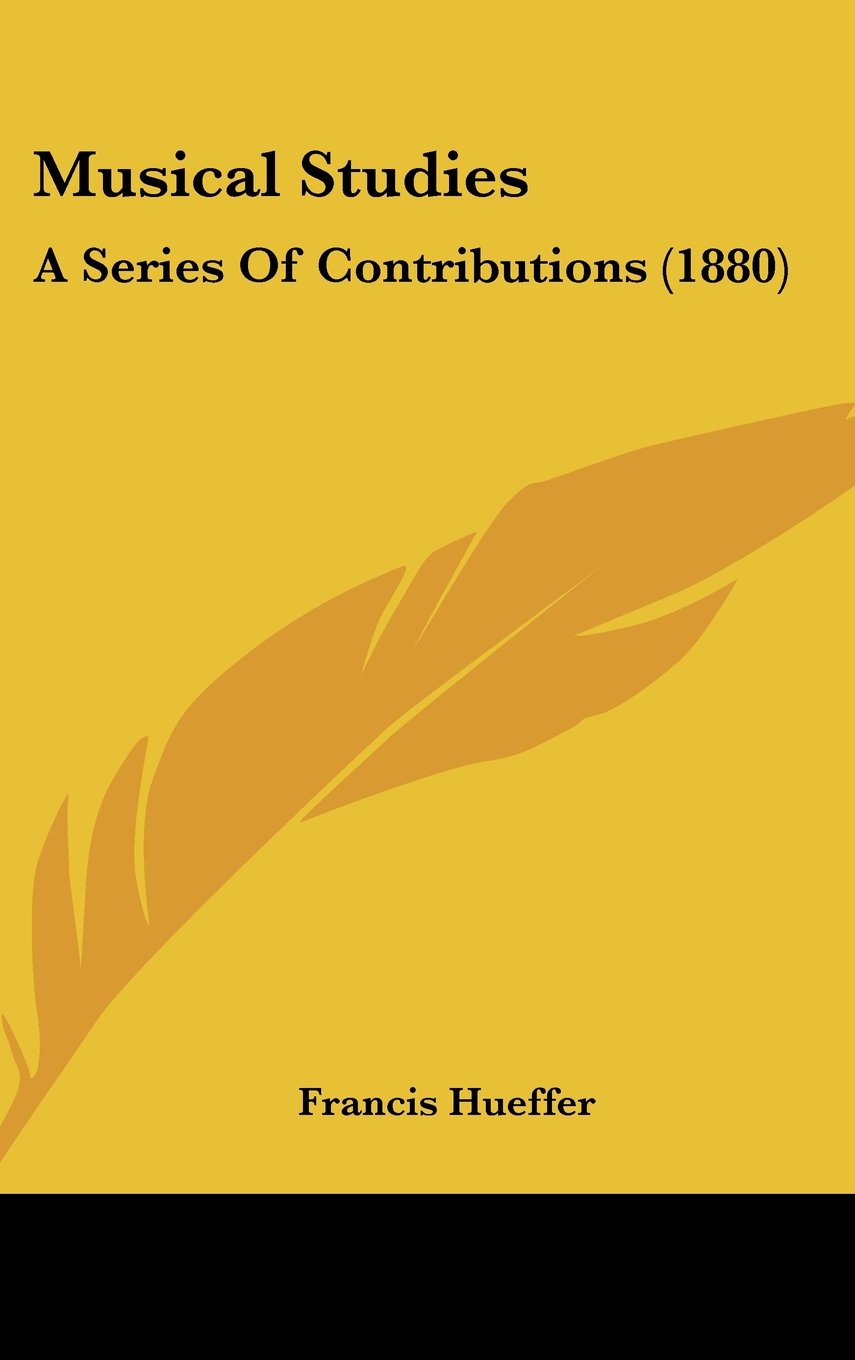 Musical Studies: A Series of Contributions Contemporary literature