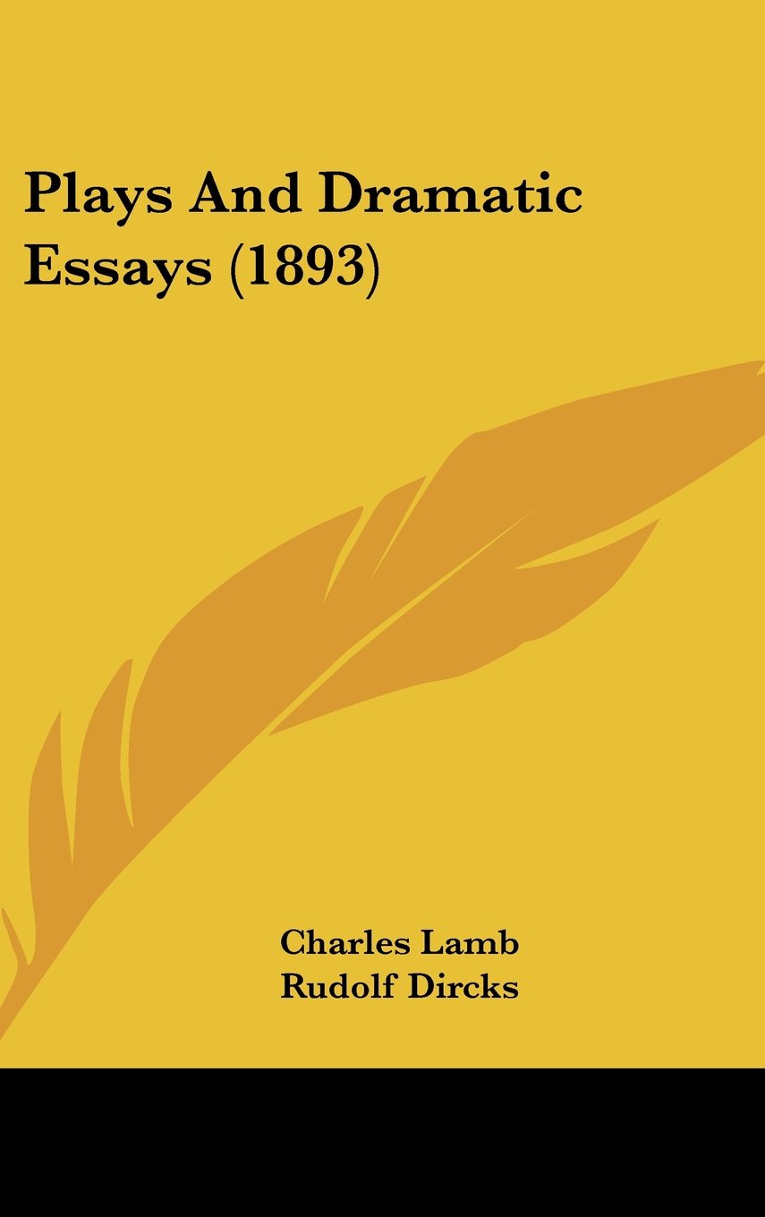 Plays and Dramatic Essays Contemporary literature