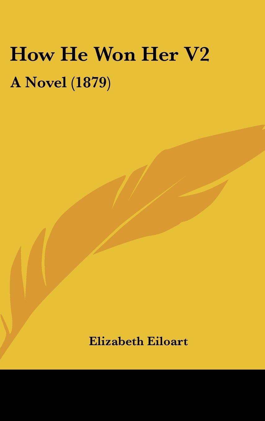 How He Won Her Contemporary literature
