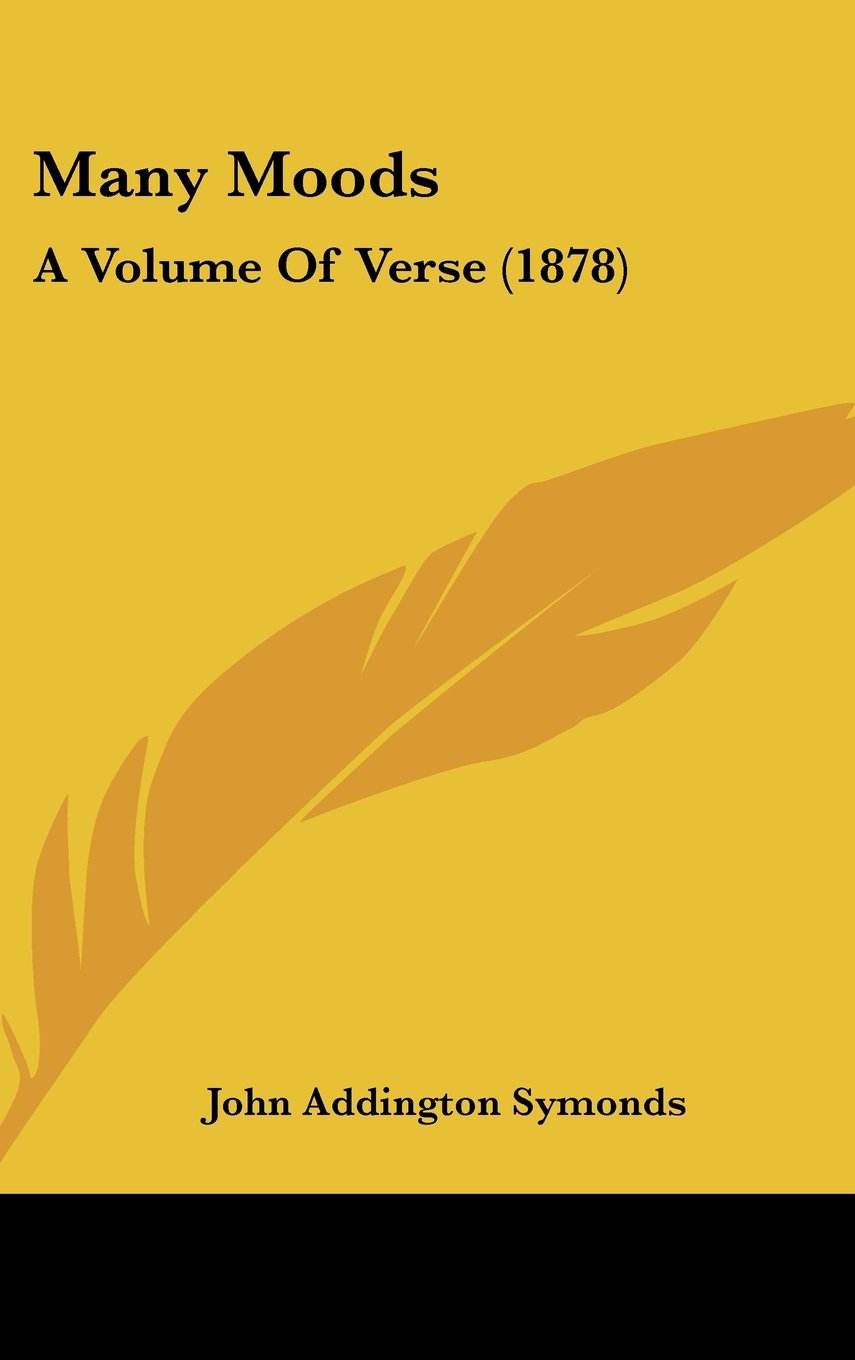 Many Moods: A Volume of Verse Contemporary literature