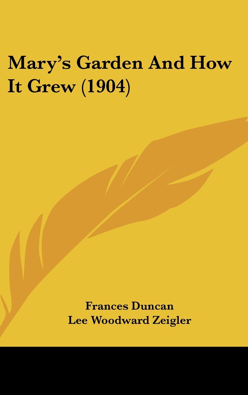 Mary's Garden and How It Grew Contemporary literature